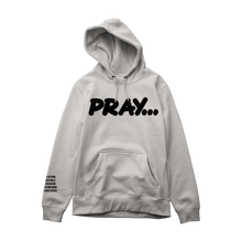 Load image into Gallery viewer, White &quot;Pray&quot; Hoodie
